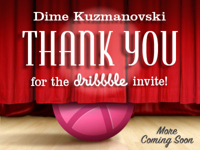 Thank You Dime curtains dribbble first shot invite preview thank you