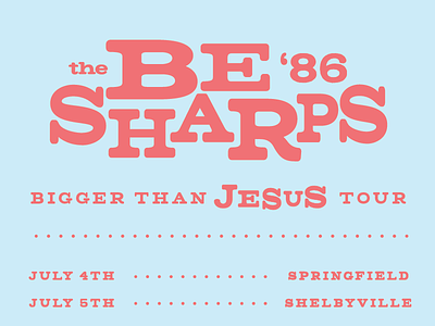 The Be Sharps - Bigger than Jesus Tour WIP apparel be sharps illustration lucas jubb simpsons the simpsons tour tshirt typography