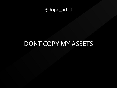 Don't Copy My Assets 3d animation branding graphic design logo motion graphics ui