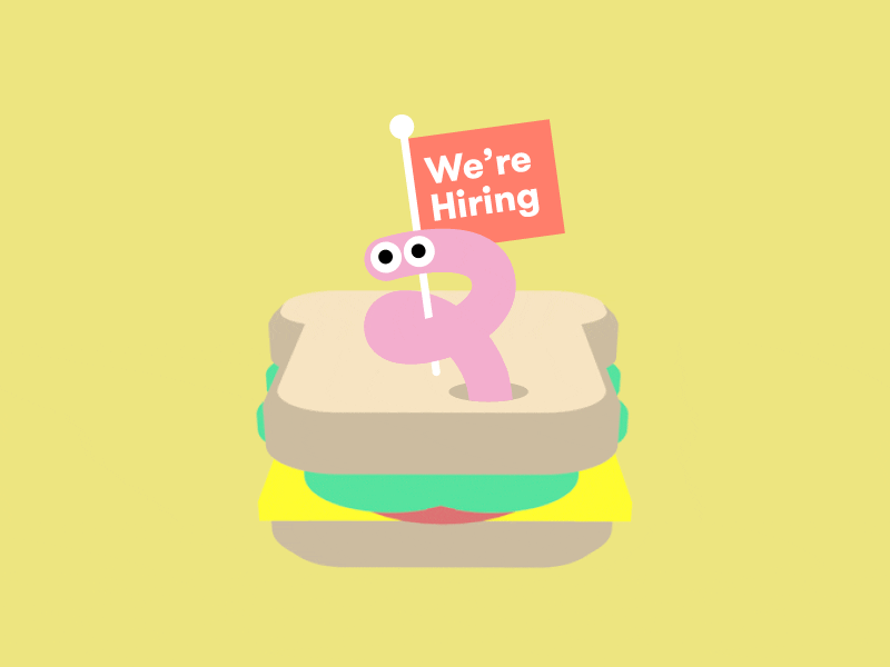 We are hiring! animation hiring hungry job motion sandwich vector worm