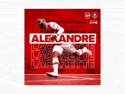 Arsenal – Matchday 2 | 38 2d design ad advertising arsenal arsenal fc artwork branding digital art epl flat design premier league professional soccer soccer social graphic social media sport graphic sports sports design typography web design