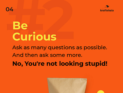 Be Curious to learn