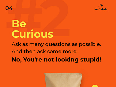 Be Curious to learn