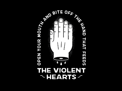 Bite off the hand that feeds apparel band illustration merch minimal music the violent hearts typography uk vector violent hearts