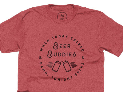 Beer Buddies Tee Shirt apparel beer buddies shirt typography