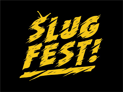 SLUG FEST Band design