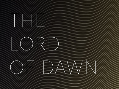 The Lord of Dawn design font fonts graphik minimal sans serif typeface