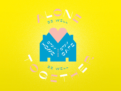 Stay Home 04 02 20 be well blue coronavirus covid 19 flat geometric heart house minimal pink stay home stay safe stayhome type vector wellbeing
