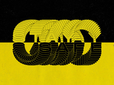 Stay Home 04 26 20 black black white blend blue brutal brutalism industrial inverted psa retro stack stay home stay safe texture typography typography poster yellow