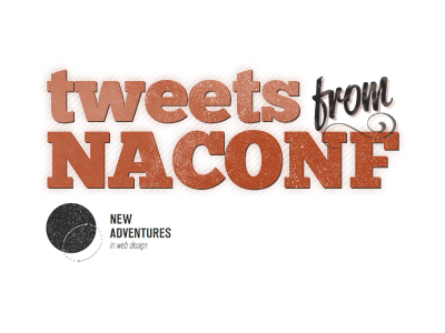 tweets from #naconf diagonal naconf texture tweets