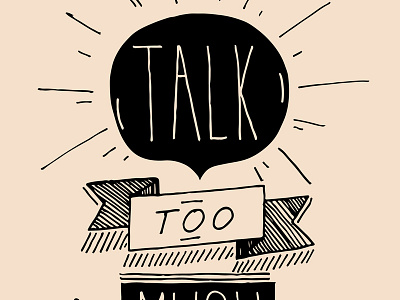 Talk Too Much hand made illustration lettering pink typography vector