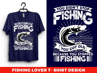 fishing lover t-shirt design branding design fish fishing fishing rod fishinglover fishinglovertshirt tee tees typography