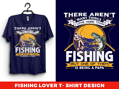 fishing lover t-shirt design fisherman fishing fishing rod fishing t shirt design fishinglover fishinglovertshirt fishinglovertshirtdesign fishingtshirt tee tees