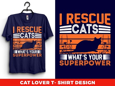 cat lover t-shirt design branding cat catdesign catlover cats catslover catslovertshirt catstshirt design moderntshirt tee tees