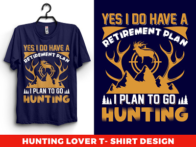 hunting lover t-shirt design branding design hunting huntingdesign huntinglover huntinglovertshirt huntingtshirt huntingtshirtdesign tee tees