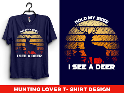 hunting lover t-shirt design branding design hunting huntingdesign huntinglover huntingloverdesign huntinglovertshirt huntingtshirt huntingtshirtdesign tee tees