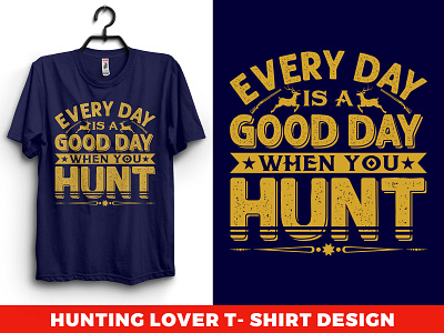 hunting lover t-shirt design branding huntingdesign huntinglover huntingtshirt huntingtshirtdesign moderntshirt newdesign newtshirt tee tees