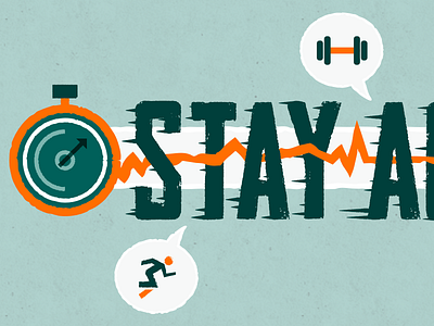 Stay Active! active ekg exercise illustration lettering run speed stopwatch type vector