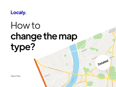 Localy Tutorials - How to change the map type? animation app asset design graphic design iconly icons illustration interaction map mapui minimal motion graphics navigation paths road ui ux