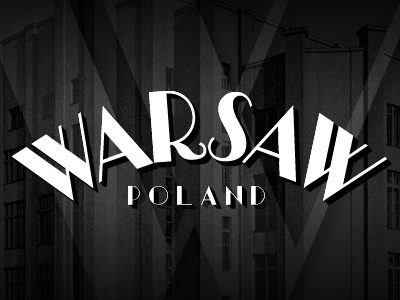 Warsaw, Poland art deco custom font deco lettering poland typography vintage warsaw