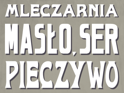 Mleczarnia block lettering polish shadow sign typography vintage
