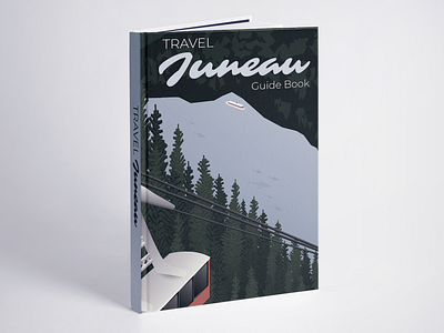 Travel Juneau Guide Book Cover alaska book book cover guide book illustration illustrator juneau landscape tram travel travel guide