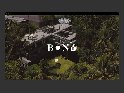 Bond Bali bali book booking design exterior house interior jungle layout luxury property typography ui user experience user interface vacation villa web design website