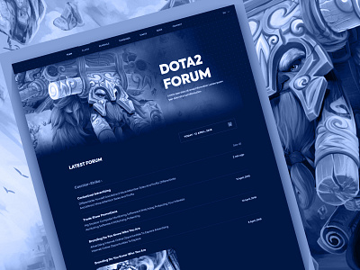 Dota2 : Forum art creative dota2 dota2 forum dota2 game forum deisign gaming forum gaming interface illustration landing page design typography website design