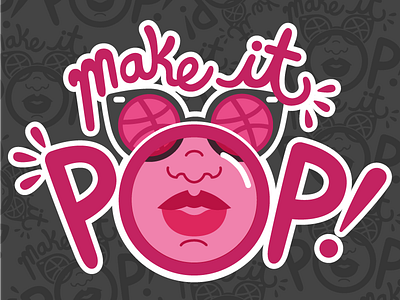 Make it Pop Sticker Playoff! bubblegum dribbble hand lettering pink playoff pop script sticker sticker mule sunglasses typography vector