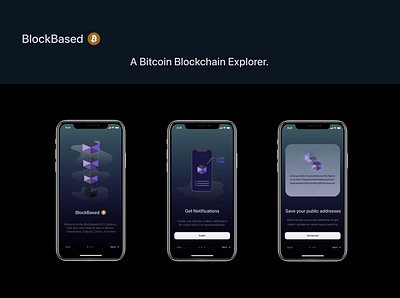 BlockBased (BTC Blockchain Explorer App) Part 1 - Onboarding app blockchain branding btc design icon illustration logo typography ui ux vector