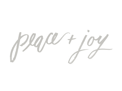 Peace + Joy brush lettering calligraphy christmas lettering