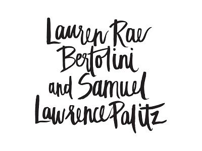 Lauren and Samuel brush lettering calligraphy lettering letterpress save the date