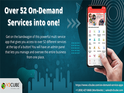 Over 52 On-Demand Services into one! allservicesinoneapp business mobileappdevelopement mobileappdevelopementcompany ondemandserviceapps v3cube