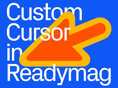 Custom Cursor in Readymag code design readymag web