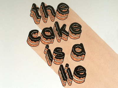 Cake cake lie sketch typography