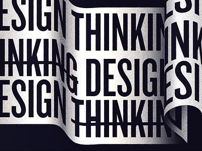 Thinking Design Thinking design experiment illustration monochrome process thinking typographic wip work