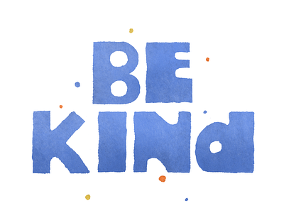 Be Kind brand and identity branding design folkart hand drawn hand lettering icon illustration logo typography vector vintage