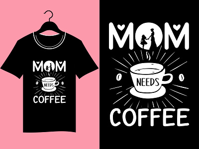 Mom T-Shirt Design design illustration tshirt typography vector
