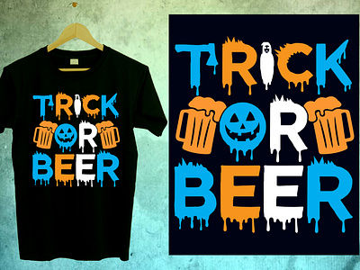 Halloween T-Shirt Design, Trick Or Beer beer ghost halloween halloween svg halloween t shirt design halloween tshirts for men halloween tshirts for woman halloween vector horror horror nights trick typography