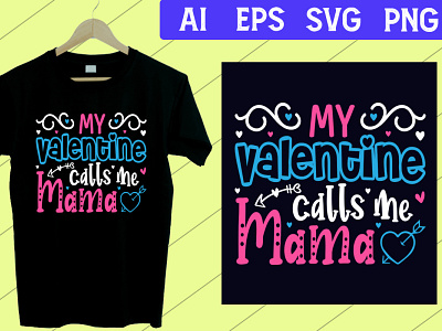 My Valentine Calls Me Mama T Shirt SVG valentines day t shirt valentines t shirt baby valentines t shirt boxes valentines t shirt boys valentines t shirt dress valentines t shirt for kids valentines t shirts for girls valentines tshirt adult valentines tshirt infant valentines tshirt iron on valentines tshirt jesus valentines tshirt love valentines tshirt plus size