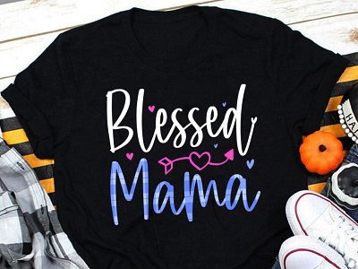 Blessed Mom, Mother's Day T Shirt Design SVG