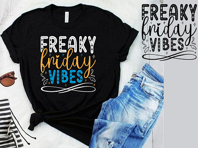 Good Friday T Shirt, Freaky Friday Vibes SVG
