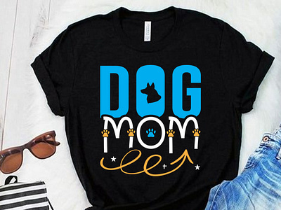 Mothers Day T-shirt Design, Dog Mom SVG beautiful mom boy mom funny mom tshirt girl mom happy mothers day 2022 mama mom mom colorful t shirt mom heart mom life mom lover mom tshirt svg mom tshirt toddler mommy mother mothers day mothers world super mom