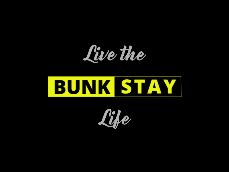 Live the BUNK STAY Life advertising bunk stay campaign hostel label logo reveal motion graphics promo video series