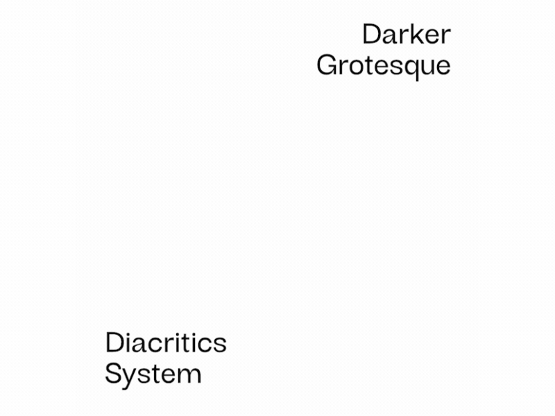 Darker Grotesque - Diacritics system