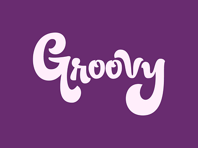 Groovin' groovy lettering type
