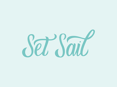 Set Sail handlettering lettering script type