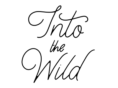 Into the Wild lettering monoline monoweight