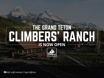 Grand Teton Climbers' Ranch american alpine club grand teton national park grand tetons photography rock climbing