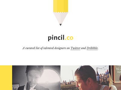 Pincil.co - Designers Worth Stalking! demo designers grid list pencil responsive website week end